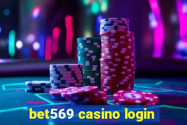 bet569 casino login